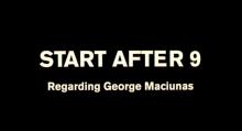 Start After 9: Regarding George Maciunas